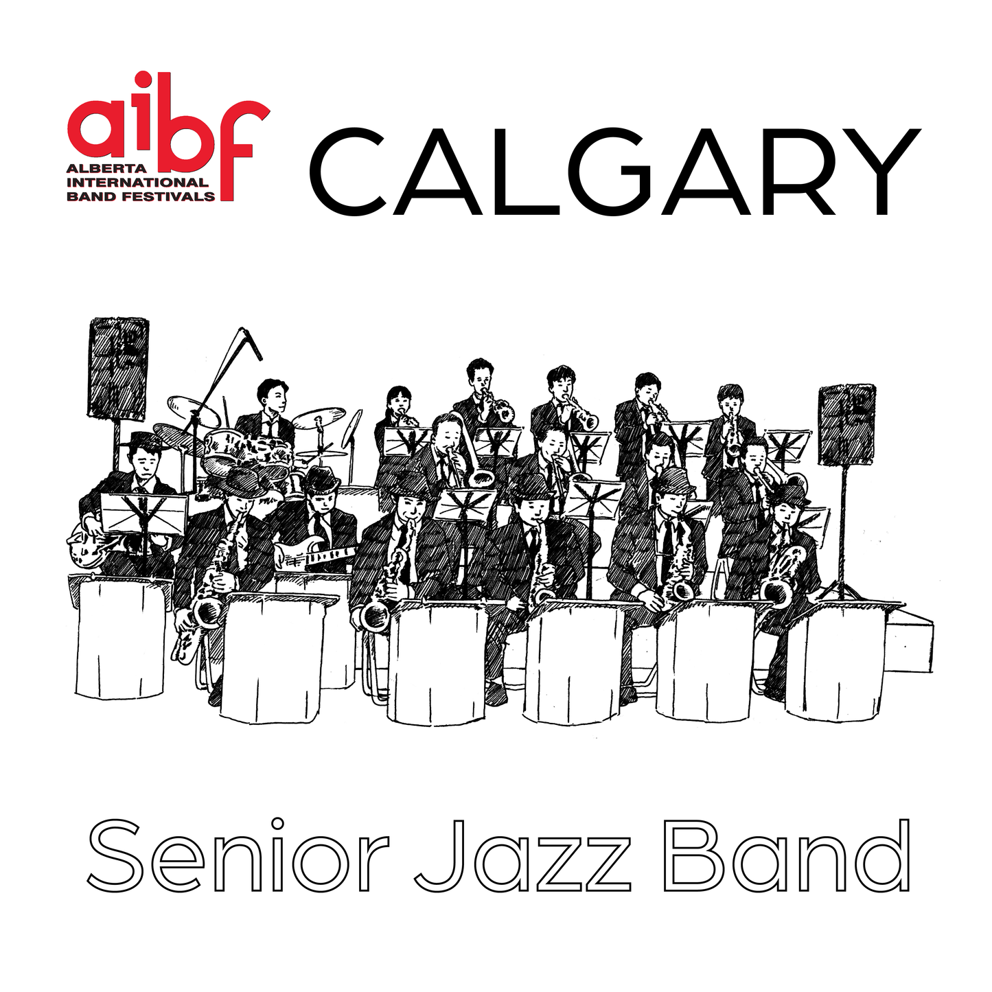 Senior Jazz Band - AIBF Calgary